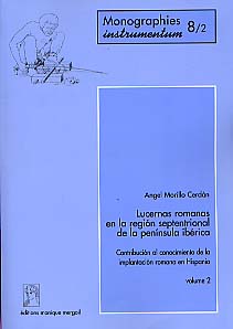 Lucernas romanas en la región septentrional de la península ibérica (Monogr. Instrumentum 8), 1999 (préf. de C. Fernández Ochoa), 2 vol., 899 p., 40 graph., 176 fig., 1 dépl., 8 pl. ph. h.t.