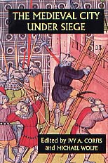 PAPERBACK - The Medieval City under Siege, 1999, 302 p., 24 ill., br.