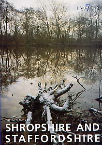 The Wetlands of Shropshire and Staffordshire, 1998, 252 p., nbr. ill. 