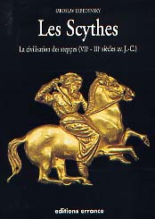 Les Scythes, 2011, nouvelle édition revue et corrigée, 308 p.