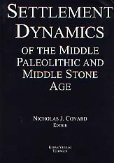 Settlement Dynamics of the Middle Paleolithic and Middle Stone Age, vol. I, 2000, 640 p.