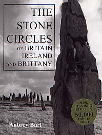 The Stone Circles of Britain, Irland and Brittany, 2000, 480 p., 48 ill., br.