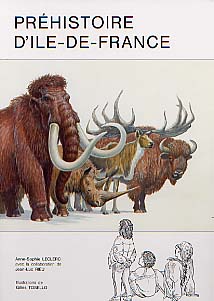 Préhistoire de l'Ile-de-France, 1993, 62 p.