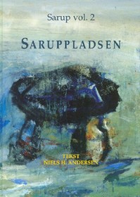 Saruppladsen vol. 2 et 3, 1999, (The Sarup Enclosures), 415 p. texte, 317 p. catalogue, pl. n.b., rel.