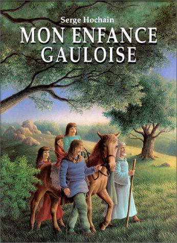 Mon enfance gauloise, 1997, LIVRE POUR ENFANTS DE 7-9 ANS.