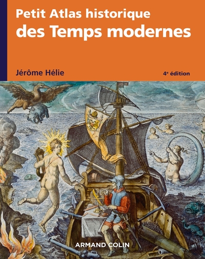 Petit atlas historique des Temps modernes, 2021, 4e éd., 176 p., br.