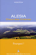 ÉPUISÉ - Alésia, Chaux-des-Crotenay, Pourquoi ?, 2004, 128 p.