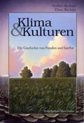 Klima und Kulturen Die Geschichte von Paradies und Sintflut, 2005, 262 p.