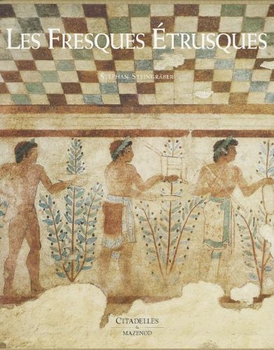 Les Fresques Etrusques, 2006, 326 p., très nbr. ill. coul.