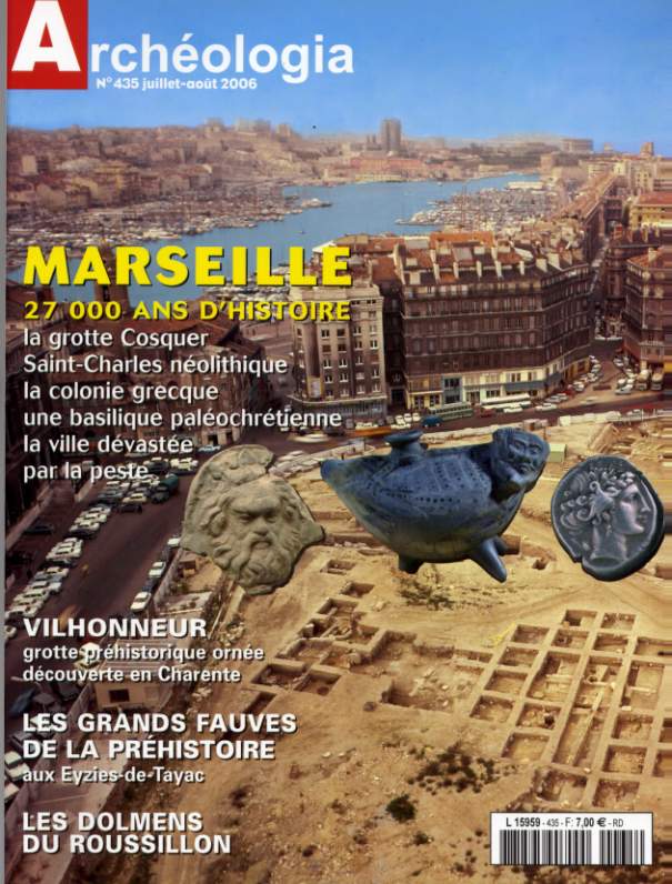 n°435. juilllet-août 2006. Dossier : Marseille, 27 000 ans d'histoire.