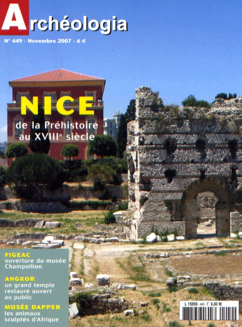 n°449. Novembre 2007. Dossier : Nice, de la Préhistoire au XVIIIe s.