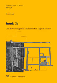 Insula 36. Die Entwicklung einer Häuserfront in Augusta Raurica, (Forschungen in Augst 38), 2007, 334 p., 83 ill. dt 18 coul., 307 tabl.