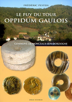 Le Puy du Tour, Oppidum gaulois, 2007, 157 p., 137 fig. et plans, 5 tabl.