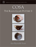 Cosa. The Black-Glaze Pottery 2, 2008, 304 p.