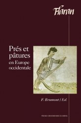 Prés et pâtures en Europe occidentale, 2008, 292 p.