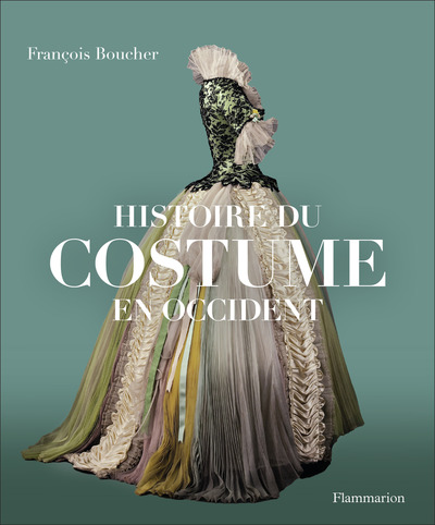 Histoire du costume en Occident, 2023, réimp., 480 p.