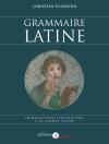 Grammaire latine. Introduction linguistique à la langue latine, 2008, 271 p.