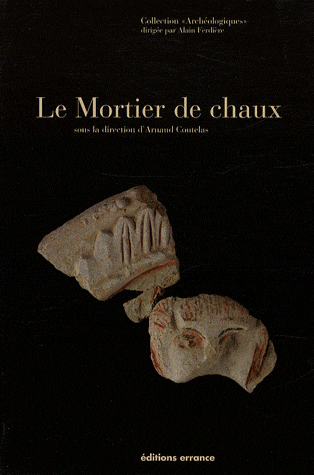 Le mortier de chaux, 2009, 160 p.