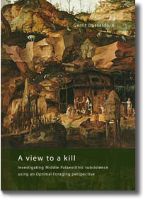 A view to a kill. Investigating Middle Palaeolithic subsistence using an Optimal Foraging perspective, 2009, 200 p.