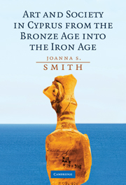 Art and Society in Cyprus from the Bronze Age into the Iron Age, 2009, 416 p., 100 ill. n.b.