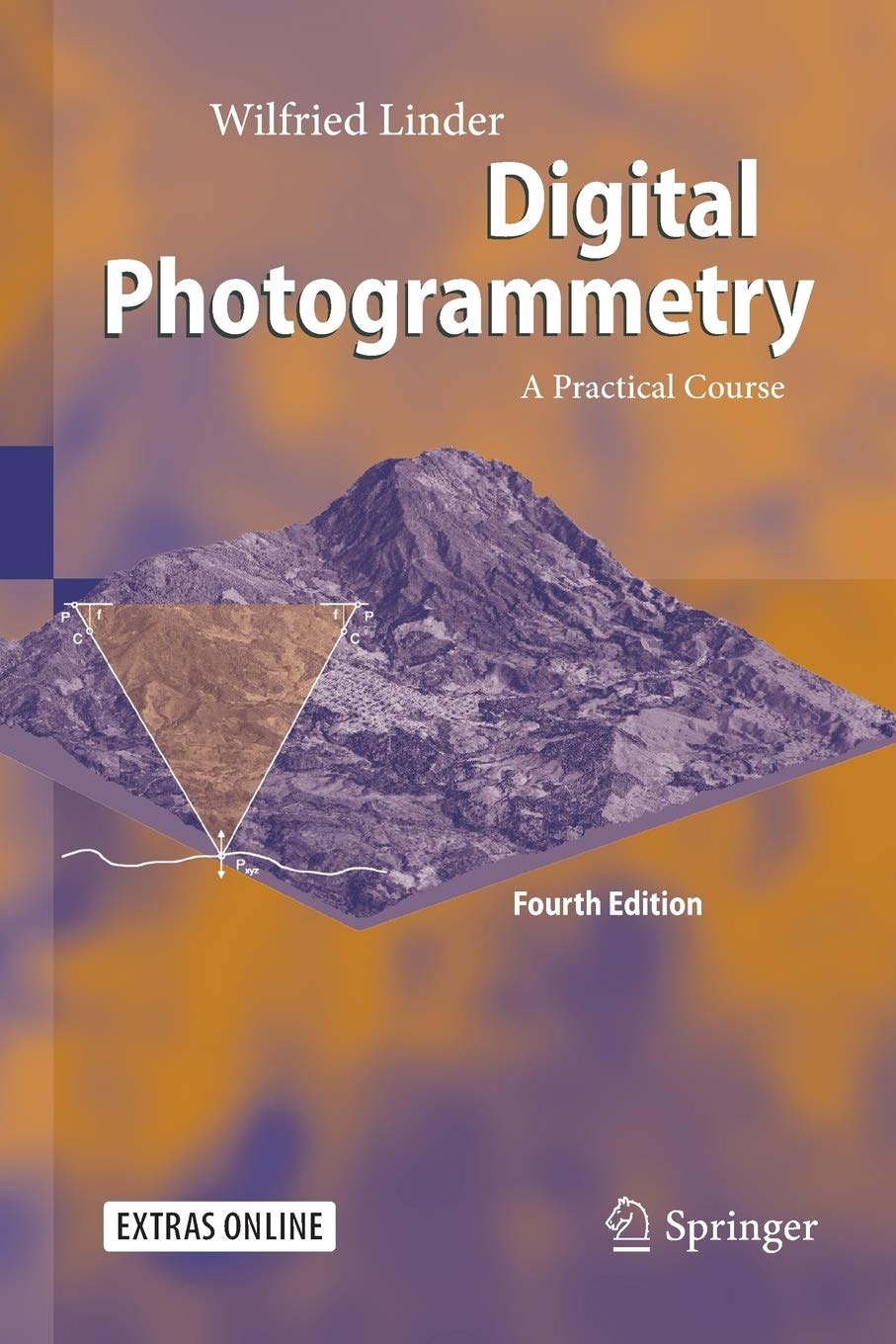 Digital Photogrammetry. A Practical Course, 2016, 4e éd., 220 p.