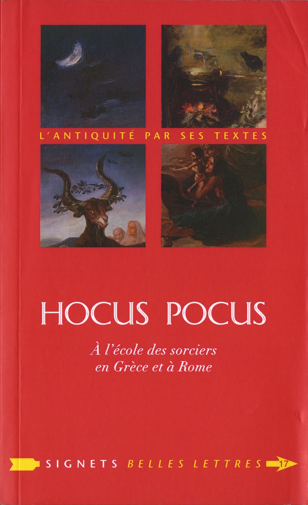 Hocus Pocus. A l'école des sorciers en Grèce et à Rome, 2012, 290 p.