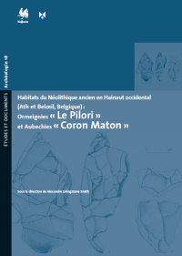 Habitats du Néolithique ancien en Hainaut occidental (Ath et Beloeil, Belgique). Ormeignies 