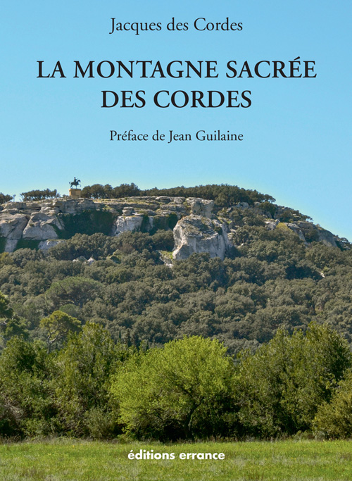 La montagne sacrée des Cordes, 2013, 88 p.