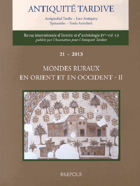 21, 2013. Mondes ruraux en Orient et en Occident II.