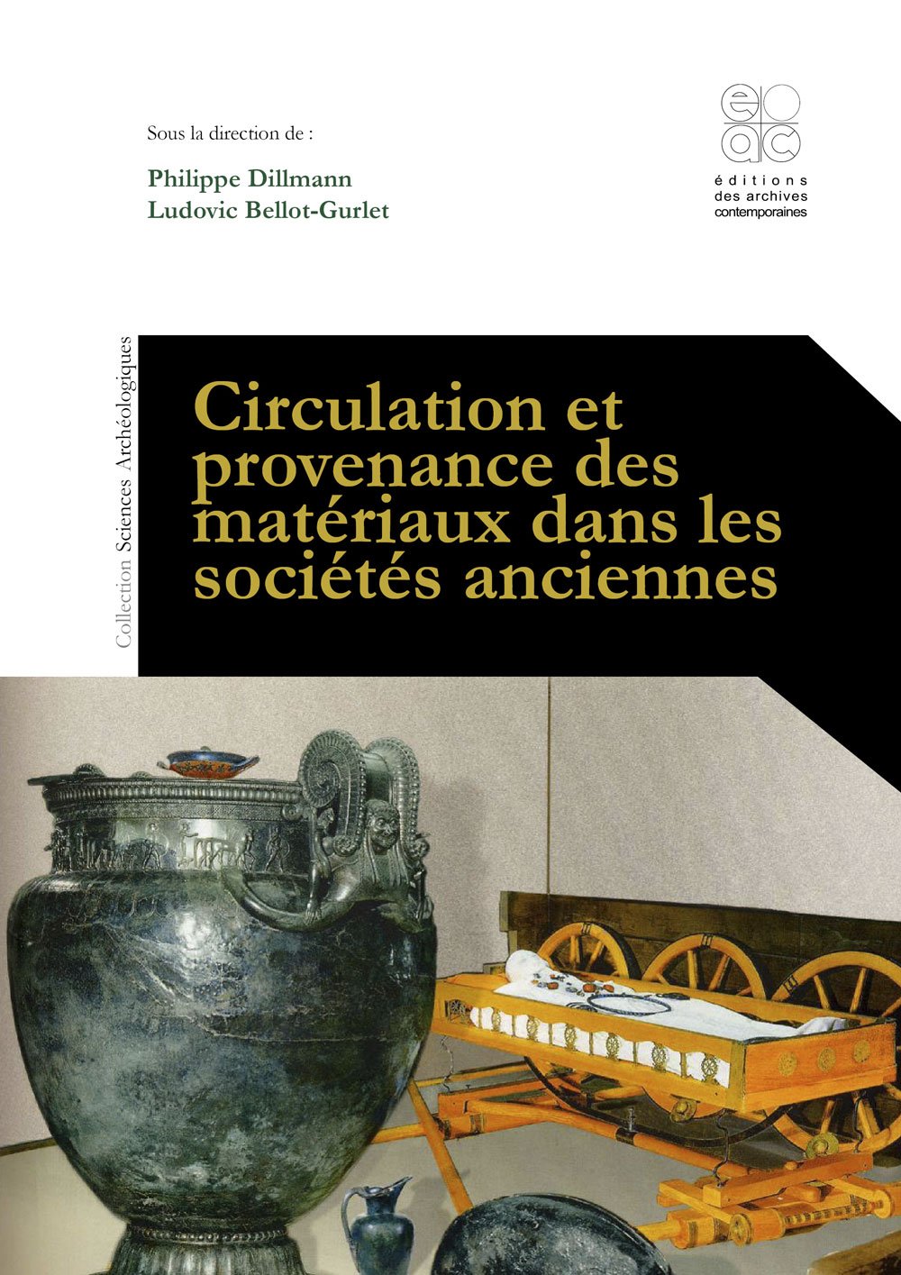 Circulation et provenance des matériaux dans les sociétés anciennes, 2014, 354 p.