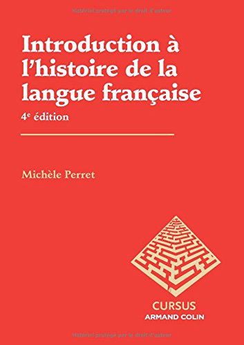 Introduction à l'histoire de la langue française, 2020, 240 p. 5e éd.