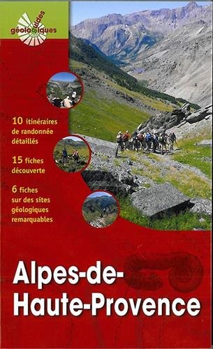 Alpes-de-Haute-Provence, (Guides géologiques), 2014.