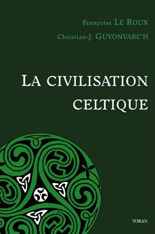 La civilisation celtique, 2015, 252 p.