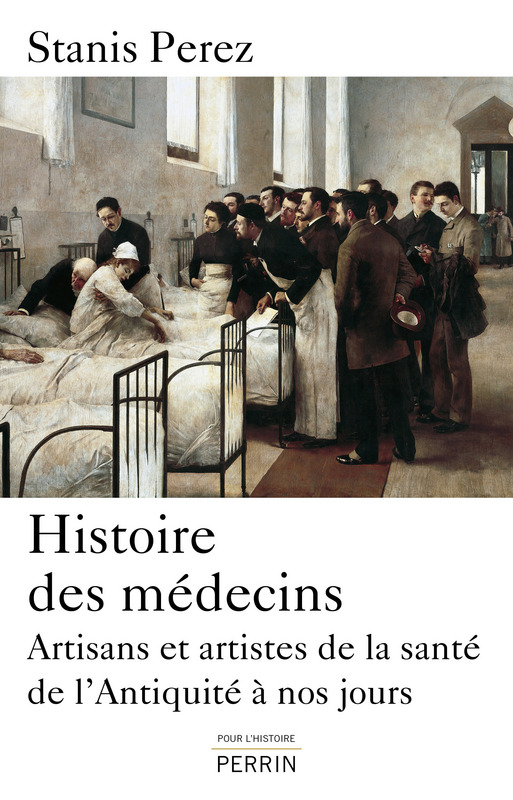 Histoire des médecins, 2018. Poche