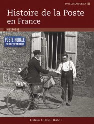 Histoire de la Poste en France, 2011, 128 p.