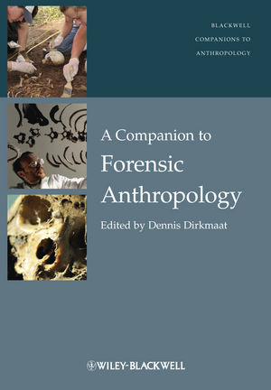 A Companion to Forensic Anthropology, 2012, 752 p.