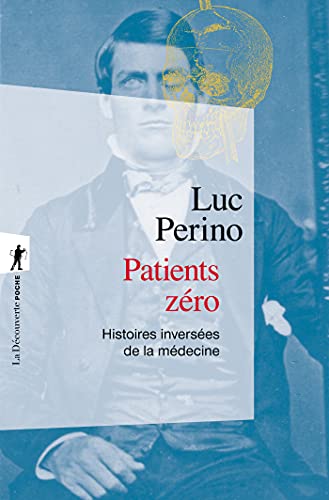 Patients zéro, 2022, 184 p.