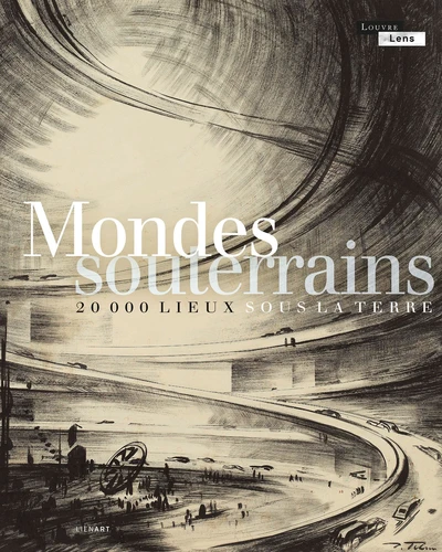 Mondes souterrains - 20 000 lieux sous la terre, 2024, 394 p.