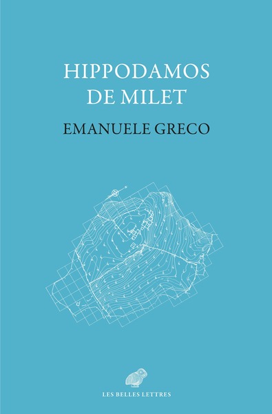 Hippodamos de Milet, 2024, 212 p.