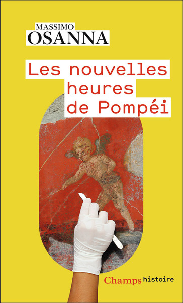 Les Nouvelles Heures de Pompéi, 2024, 400 p. Poche