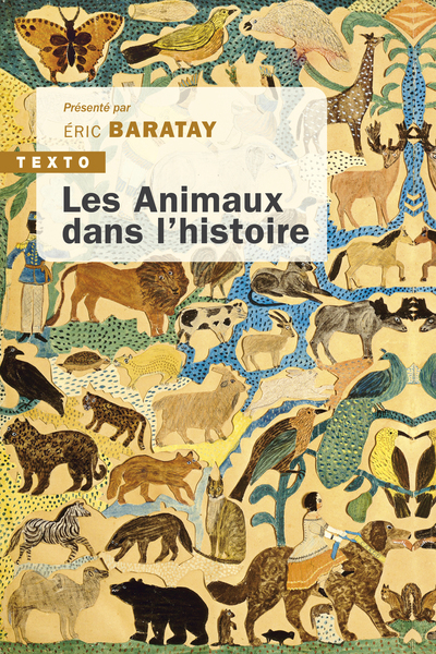 Les animaux dans l'histoire, 2024, 256 p. Poche