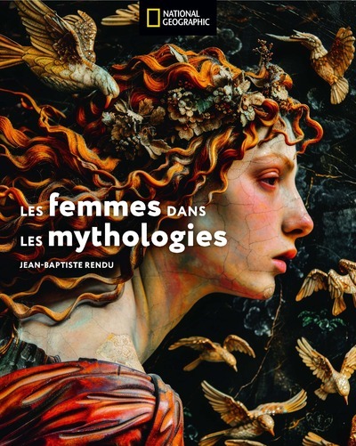 Les femmes dans la mythologie, 2024, 240 p.