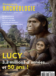 n° 426, Novembre-Décembre 2024. Lucy, 3,2 millions d'années... et 50 ans !