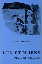 Les Etoliens. Images et religion, 1990, 472 p. 