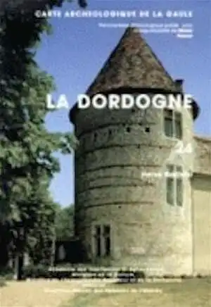 24, Dordogne (H. Gaillard), 1997, 299 p., 169 fig. 