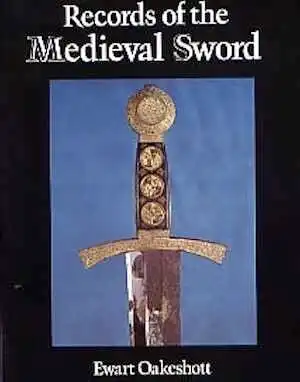 Records of the Medieval Sword, 1998, réimp. 2009, 306 p., 379 ill.