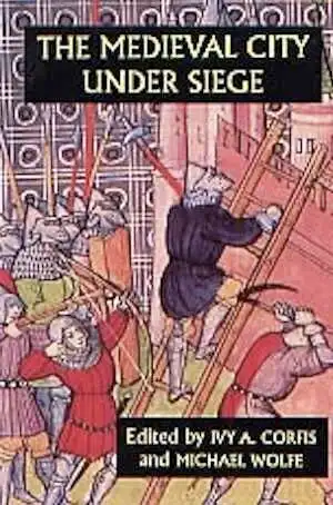 PAPERBACK - The Medieval City under Siege, 1999, 302 p., 24 ill., br.