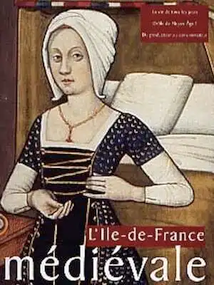 ÉPUISÉ -L'Ile-de-France médiévale, tome 1, (cat. d'exposition, Musée archéologique du Val-d'Oise, Guiry-en-Véxin, Musée Intercommunal d'Histoire et d'Archéologie, Louvre, Musée Bossuet, Meaux), 2001, 264 p., nomb. ill. coul., rel.