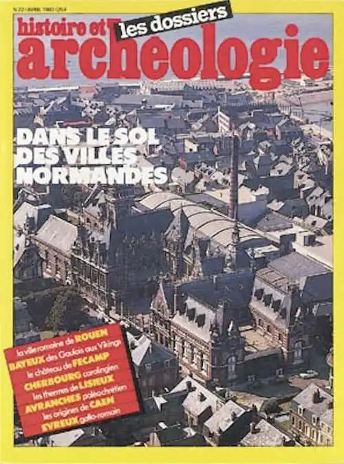 n°072. avril 1983. Dans le sol des villes normandes.