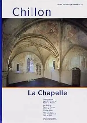 Chillon, la chapelle (CAR 79), 1999, 239 p., 189 fig. n.b. et coul., 9 relevés coul. en dépliant.